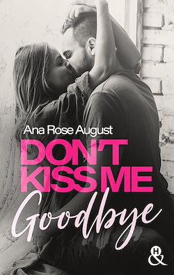 Télécharger le livre :  Don't Kiss Me Goodbye
