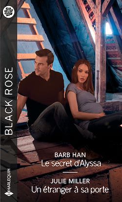 Télécharger le livre :  Le secret d'Alyssa - Un étranger à sa porte