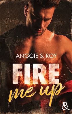 Télécharger le livre :  Fire Me Up