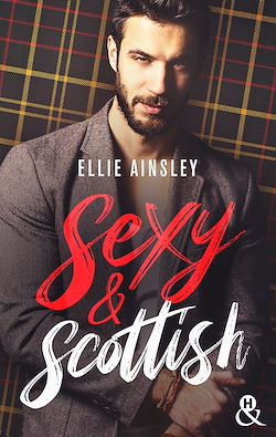 Télécharger le livre :  Sexy & Scottish