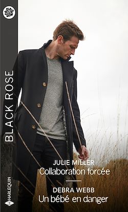 Télécharger le livre :  Collaboration forcée - Un bébé en danger