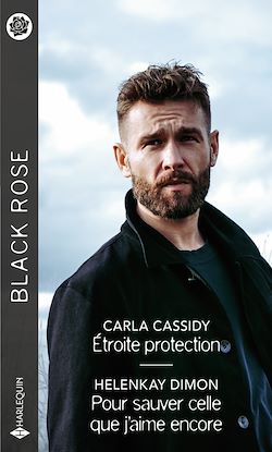 Télécharger le livre :  Étroite protection - Pour sauver celle que j'aime encore