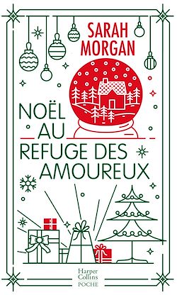 Télécharger le livre :  Noël au refuge des amoureux