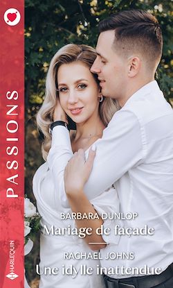 Télécharger le livre :  Mariage de façade - Une idylle inattendue