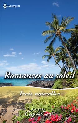 Télécharger le livre :  Romances au soleil