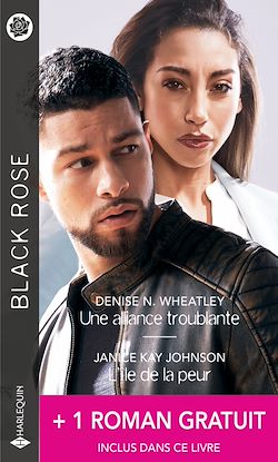 Télécharger le livre :  Une alliance troublante - L'île de la peur + 1 roman gratuit