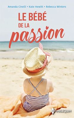 Télécharger le livre :  Le bébé de la passion