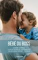 Télécharger le livre :  Bébé du boss