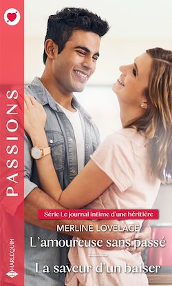 Télécharger le livre :  L'amoureuse sans passé - La saveur d'un baiser