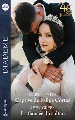 Télécharger le livre :  Captive de Felipe Cortez - La fiancée du sultan
