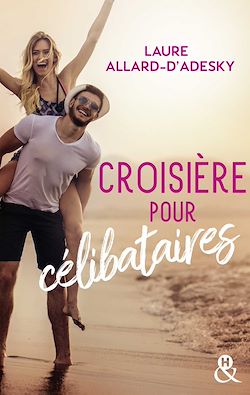 Télécharger le livre :  Croisière pour célibataires