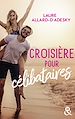 Télécharger le livre :  Croisière pour célibataires