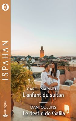 Télécharger le livre :  L'enfant du sultan - Le destin de Galila