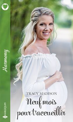 Télécharger le livre :  Neuf mois pour t'accueillir