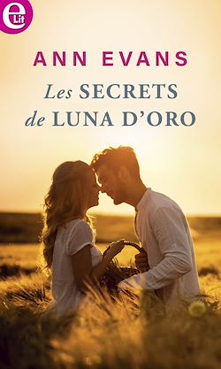 Télécharger le livre :  Les secrets de Luna d'Oro