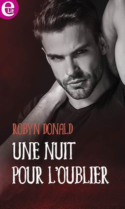 Télécharger le livre :  Une nuit pour l'oublier