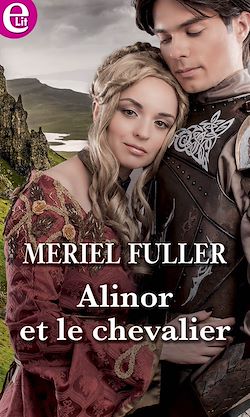 Télécharger le livre :  Alinor et le chevalier
