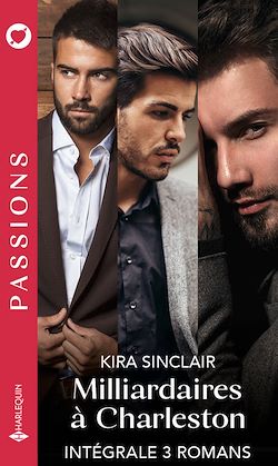 Télécharger le livre :  Milliardaires à Charleston - Intégrale 3 romans