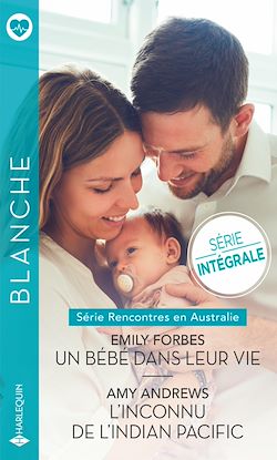 Télécharger le livre :  Un bébé dans leur vie - L'inconnu de l'Indian Pacific