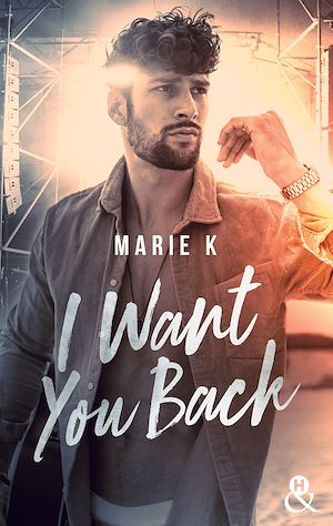 Téléchargez le livre :  I Want You Back