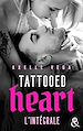 Télécharger le livre :  Tattooed Heart - L'intégrale