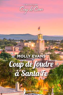 Télécharger le livre :  Coup de foudre à Santa Fe