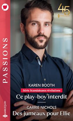 Télécharger le livre :  Ce playboy interdit - Des jumeaux pour Ellie