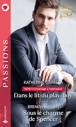 Télécharger le livre :  Dans le lit du play-boy - Sous le charme de Spencer