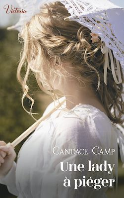 Télécharger le livre :  Une lady à piéger