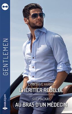 Télécharger le livre :  L'héritier rebelle - Au bras d'un médecin