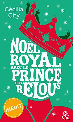 Télécharger le livre :  Noël royal avec le prince des relous