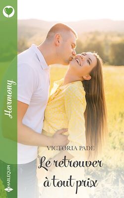 Télécharger le livre :  Le retrouver à tout prix