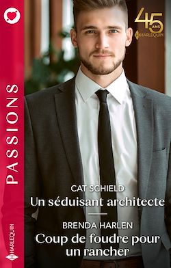 Télécharger le livre :  Un séduisant architecte - Coup de foudre pour un rancher