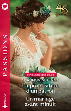 Télécharger le livre :  La proposition d'un patron - Un mariage avant minuit