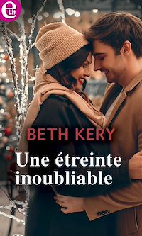 Téléchargez le livre :  Une étreinte inoubliable