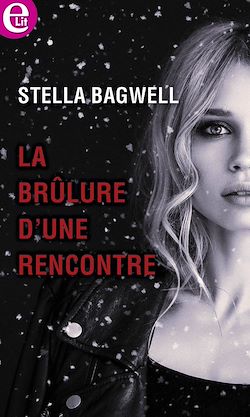 Télécharger le livre :  La brûlure d'une rencontre