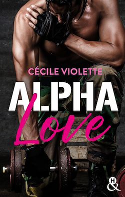 Télécharger le livre :  Alpha Love