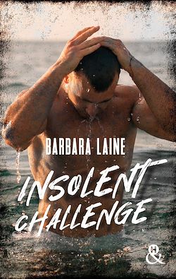 Télécharger le livre :  Insolent Challenge