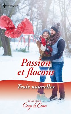Télécharger le livre :  Passion et flocons