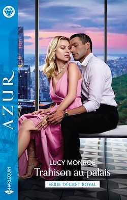 Télécharger le livre :  Trahison au palais
