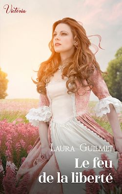 Télécharger le livre :  Le feu de la liberté