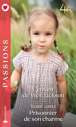 Télécharger le livre :  L'enfant de Wes Jackson - Prisonnier de son charme