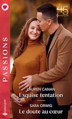 Télécharger le livre :  Exquise tentation - Le doute au coeur