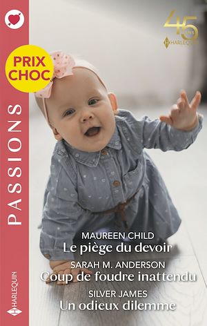 Téléchargez le livre :  Le piège du devoir - Coup de foudre inattendu  - Un odieux dilemme