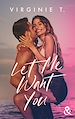 Télécharger le livre :  Let Me Want You