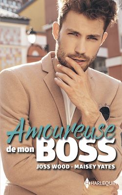 Télécharger le livre :  Amoureuse de mon boss