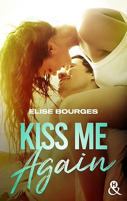 Télécharger le livre :  Kiss Me Again