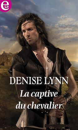 Télécharger le livre :  La captive du chevalier