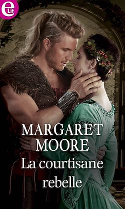 Télécharger le livre :  La courtisane rebelle