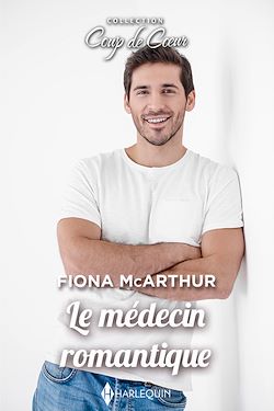 Télécharger le livre :  Le médecin romantique